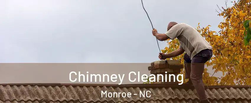  Chimney Cleaning Monroe - NC