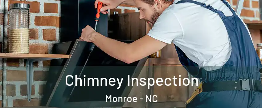  Chimney Inspection Monroe - NC