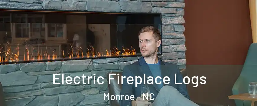  Electric Fireplace Logs Monroe - NC