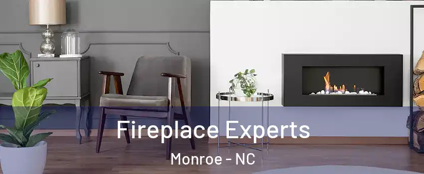  Fireplace Experts Monroe - NC