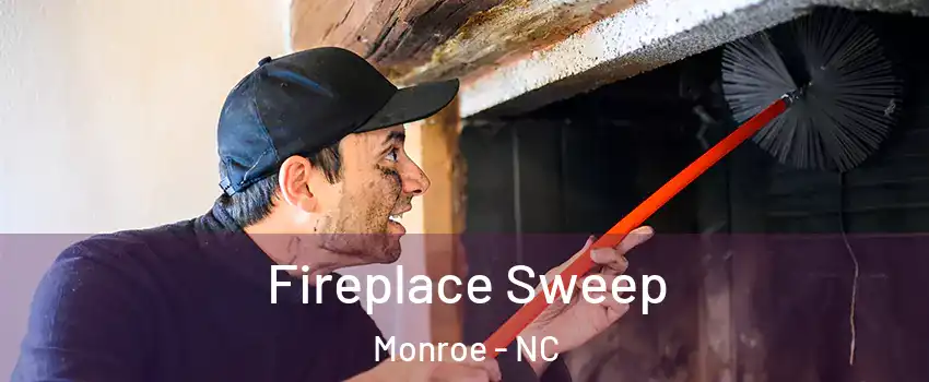  Fireplace Sweep Monroe - NC