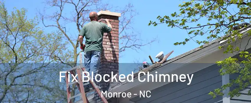  Fix Blocked Chimney Monroe - NC
